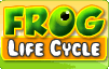 Frog Life Cycle Frog Life Cycle