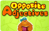 Opposite Adjectives Opposite Adjectives